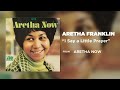 Aretha Franklin - I Say a Little Prayer (Official Audio)