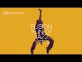 Best of Fusion Funky Jazz Volume 3 [Jazz Fusion, Jazz Funk Grooves]Relaxing Vibes