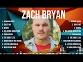 Zach Bryan Top Tracks Countdown 💚 Zach Bryan Hits 💚 Zach Bryan Music Of All Time