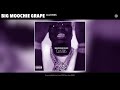 Big Moochie Grape - Clusters (Audio)