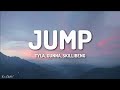 Tyla - Jump (Lyrics) ft. Gunna, Skillibeng [1HOUR]