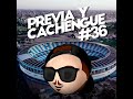 Previa y Cachengue 36 (Remix)
