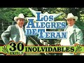 Los Alegres de Teran 30 Exitos Rancheras Viejitas Para Pistear ||  Corridos Y Rancheras Inolvidables