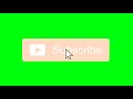 free green screen subscribe buttons