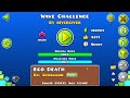 Geometry Dash - Wave Challenge by RiverCiver Complete