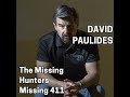 223 DAVE PAULIDES - Missing Hunters 411, The Stranger Things