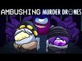 [S] Ambushing Murder Drones (DAGames x Rockit Gaming Mashup)