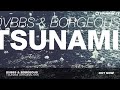 DVBBS & Borgeous - TSUNAMI (Original Mix)