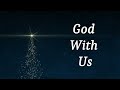 God with us