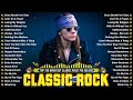 Best Classic Rock Songs 70s 80s 90s - Queen, Guns N Roses, ACDC, Metallica, U2, Pink Floyd, Bon Jovi