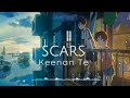 【Nightcore】→ Scars || Keenan Te