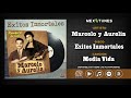 Marcelo y Aurelia - Media Vida