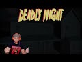 SCARIEST GAME THIS YEAR!! MY HEART CAN'T!! [DEADLY NIGHT] [FULL GAME]