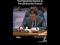 Palestine envoy speaks at the United Nations Security Council.