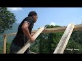 Building a Wooden House (CABIN), framed and roofed | Hoang Huong