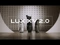 VESSEL | Lux XV 2.0