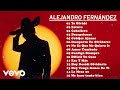 Alejandro Fernández - Mejor canción - Mix Romanticos💕20 Super Grandes éxitos