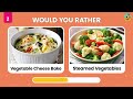 Would You Rather…? JUNK FOOD vs HEALTHY FOOD 🍟🥗 Quiz Time