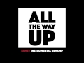 All The Way Up INSTRUMENTAL - Fat Joe, Remy Ma - @imLesterLondon remake - WAY BETTER THAN ORIGINAL