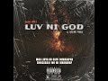 don heLL - Luv Ni God ft. KZRY WAZE