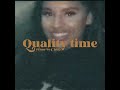 Quality Time ~ R&B/Soul Playlist