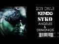 Don Omar Feat. Kendo & Syko |  Angeles y Demonios 🚨