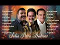 Salsa Para Dedicar Mix ~ David Zahan ,Willie González ,Fresto ,Maelo Ruiz ,Grupo Galé ,Fresto