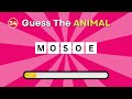 Guess The Animal By Its Scrambled Name...! 🐻🧠🤔 | Easy To Impossible Challenge | Quiz Bar