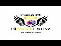 DJ ANGEL DRUMS (Live sessions may/mayo 2024)