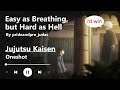 Easy as Breathing, but Hard as Hell - Podfic (JJK) - Oneshot