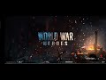 World War Hereos S1E1 #german #usa  #stalingrad