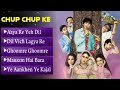 Chup Chup ke Movie All Songs || Audio Jukebox