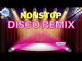 Nonstop Disco Remix 80's Music | Party Dance Music 2023 | Pinoy Disco Remix