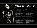 Greatest Classic Rock Of All Time 💗 Best Classic Rock Songs 💗