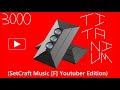Kremlin Muzik - 3000 Titanium (SetCraft Music [F] Youtuber Edition)