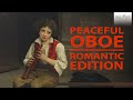 Peaceful Oboe: The Romantic Collection