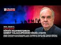 Ukrajna: Oroszország elleni kemény válaszcsapásokról döntött a NATO - Stier Gábor
