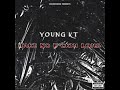Young KT - Take So F*ckin Long (Official Audio)