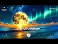 MÚSICA CRISTIANA QUE LEVANTA EL ÁNIMO 2024 - POR UN MOMENTO EN TU PRESENCIA - CON LETRA