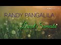 Randy Pangalila - Lewat Semesta lyrics