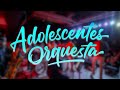 Adolescent's Orquesta - Los Mejores Éxitos (Salsa Romántica Mix)