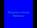 Ninjutsu school Matsuru soundtrack