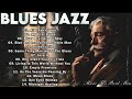 The Best Blues Jazz 2024 | Beautilful Relaxing Blues Jazz Music | BLUES MIX [Lyric Album]