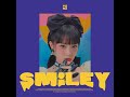 SMILEY (Feat. BIBI)