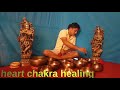 20 min heart chakra healing  with himalayan singingbowl