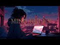 MIND RELAX II LO-FI SONG II LOFIMUSHF # lo-fi song