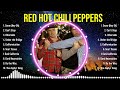 Top Hits Red Hot Chili Peppers 2024 ~ Best Red Hot Chili Peppers playlist 2024