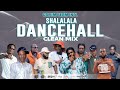 Dancehall Mix 2023 Clean (Shalalala) 2023 Dancehall Songs Clean,skeng,Teejay,Masicka,popcaan