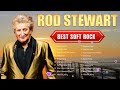 Rod Stewart Greatest Hits Full Album 2024 ⭐ The Best love Songs 70s 80s 90s