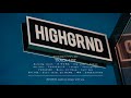 HIGHGRND의 이야기, 2017 _ playlist